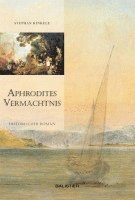 bokomslag Aphrodites Vermächtnis