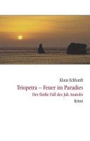 bokomslag Triopetra - Feuer im Paradies