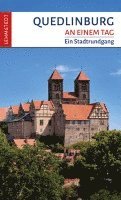 bokomslag Quedlinburg an einem Tag