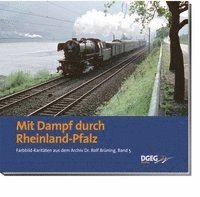 bokomslag Mit Dampf durch Rheinland-Pfalz