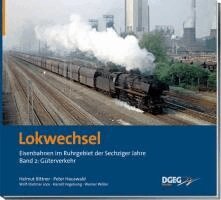 Helmut Bittner, Peter Hauswald - Lokwechsel 2, Inbunden