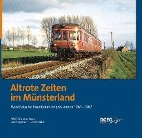 Altrote Zeiten im Münsterland 1