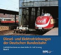 bokomslag Diesel- und Elektrotriebwagen der DB