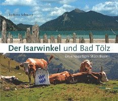 bokomslag Der Isarwinkel und Bad Tölz