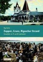 Olga Kurilo - Zoppot, Cranz, Rigaer Strand, Häftad