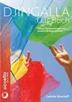 Gabriele Westhoff - Djingalla | Das Buch, Häftad. Tillgänglighet: Lägg i varukorg