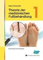 bokomslag Theorie der medizinischen Fußbehandlung 1