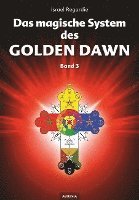bokomslag Das magische System des Golden Dawn Band 3