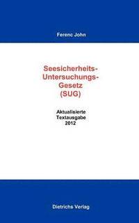 bokomslag Seesicherheits-Untersuchungs-Gesetz