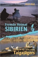 Fremde Heimat Sibirien 1