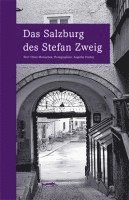 bokomslag Das Salzburg des Stefan Zweig