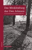 bokomslag Das Mecklenburg des Uwe Johnson