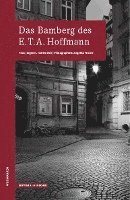 bokomslag Das Bamberg des E.T.A.Hoffmann
