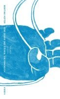 Martina Hefter - Vom Gehen und Stehen. Ein Handbuch, Häftad
