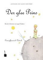 Antoine Saint-Exupéry - Der kleine Prinz (Pennsylfaanisch-Deitsch / Pennsylvania Dutch), Häftad