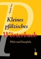 Rudolf Post - Kleines pfälzisches Wörterbuch, Inbunden