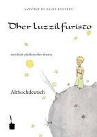 Antoine de Saint-Exupéry - Der kleine Prinz. Althochdeutsch, Häftad