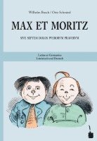 Wilhelm Busch - Max und Moritz. Max et Moritz, Inbunden