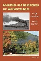 bokomslag Anekdoten und Geschichten zur Weißeritztalbahn