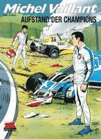 Michel Vaillant 32. Aufstand der Champions 1