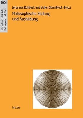 bokomslag Philosophische Bildung und Ausbildung