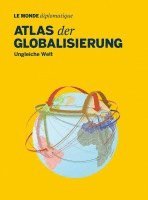 bokomslag Atlas der Globalisierung