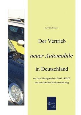 Der Vertrieb neuer Automobile in Deutschland 1