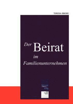 Der Beirat im Familienunternehmen 1