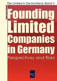 bokomslag Founding Limited Companies (Ltds) in Germany