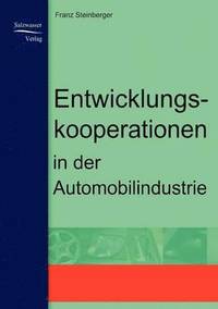 bokomslag Entwicklungskooperationen in der Automobilindustrie