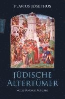 Josephus Flavius - Jüdische Altertümer, Inbunden