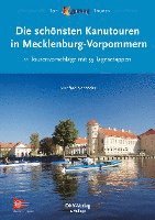 bokomslag Die schönsten Kanutouren in Mecklenburg-Vorpommern