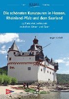 Jürgen Gerlach - Die schönsten Kanutouren in Hessen, Rheinland-Pfalz und dem Saarland, Häftad