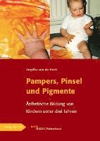 bokomslag Pampers, Pinsel und Pigmente
