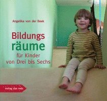 bokomslag Bildungsräume für Kinder von Drei bis Sechs