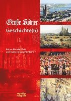 bokomslag Große Kölner Geschichte(n)