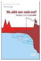 Wie säht mer noch ens?