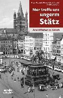 Mer treffe uns ungerm Stätz