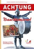 bokomslag Achtung Brauchtumszone!