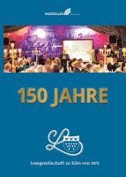 bokomslag 150 Jahre Lesegesellschaft zu Köln von 1872