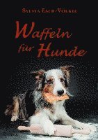 bokomslag Waffeln für Hunde