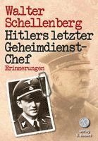 Walter Schellenberg - Hitlers letzter Geheimdienstchef, Häftad
