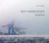 bokomslag Der Hamburger Hafen