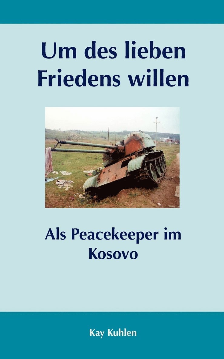 Kay Kuhlen - Um des lieben Friedens willen, Häftad