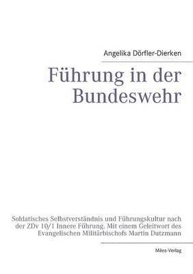 Angelika Dörfler-Dierken - Führung in der Bundeswehr, Häftad
