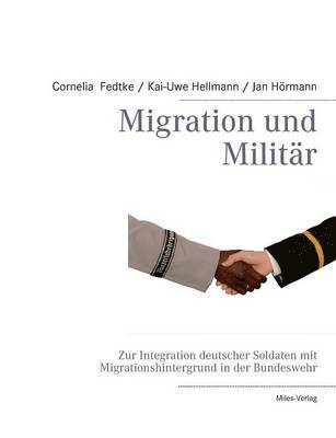 Cornelia Fedtke, Kai-Uwe Hellmann, Jan Hörmann - Migration und Militär, Häftad