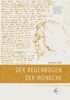Augusto Boal, Jürgen Weintz, Bernd Ruping - Der Regenbogen der Wünsche, Häftad