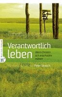 Timothy J. Geddert - Verantwortlich leben, Häftad
