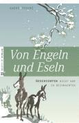 bokomslag Von Engeln und Eseln
