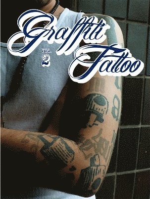 Graffiti Tattoo 2